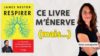 Visuel de l’article sur James Nestor Respirer, avec la couverture du livre et Muriel, kiné-ostéopathe du blog Adapter Son Yoga.